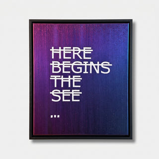 Here Begins the See