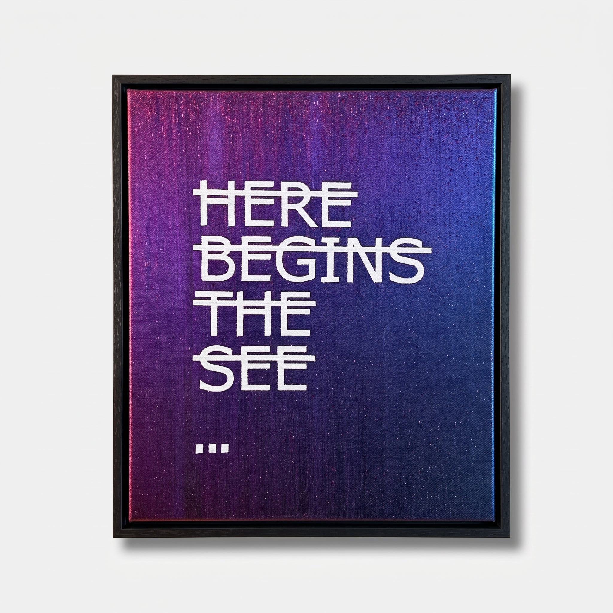 Here Begins the See