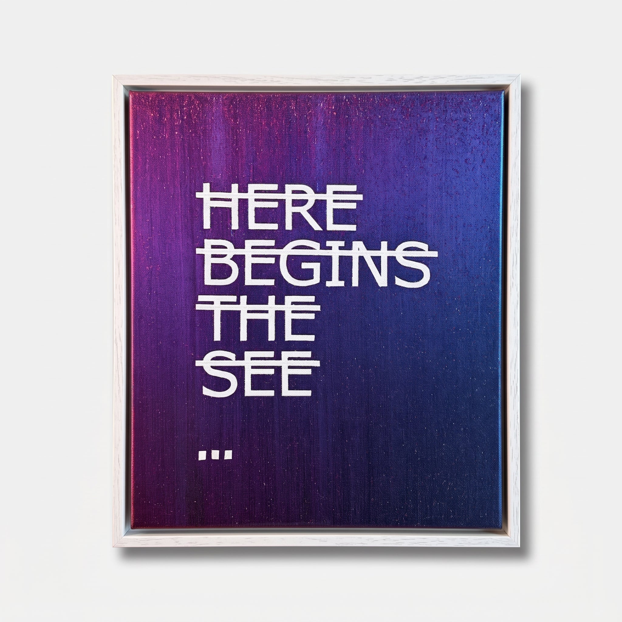 Here Begins the See